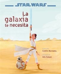 Books Frontpage Star Wars: El ascenso de Skywalker. La galaxia te necesita