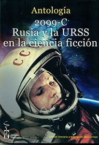 Books Frontpage 2099-C. Rusia y la URSS en la ciencia ficción