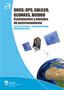 Books Frontpage GNSS: GPS, Galileo, Glonass, Beidou. Fundamentos y métodos de posicionamiento
