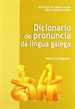 Front pageDicionario de pronuncia da lingua galega