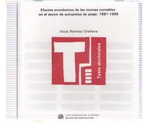 Books Frontpage Efectos económicos de las normas contables en el sector de autopistas de peaje: 1991-1999