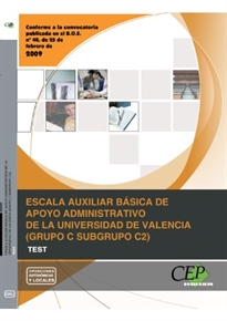 Books Frontpage Escala Auxiliar Básica de Apoyo  Administrativo de la Universidad de Valencia (Grupo C Subgrupo C2). Test