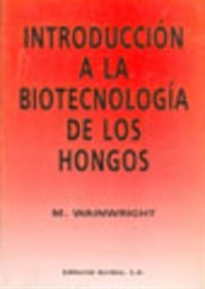 Books Frontpage Introducción a la biotecnología de los hongos
