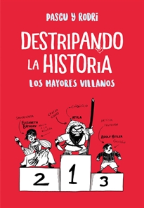 Books Frontpage Destripando la historia - Los mayores villanos
