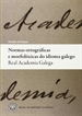 Front pageNormas ortograficas e morfoloxicas do idioma galego