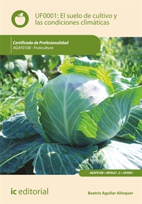 Books Frontpage El suelo de cultivo y las condiciones climáticas. agaf0108 - fruticultura