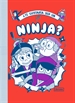 Front page¿Te gustaría ser un ninja?