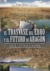 Books Frontpage El trasvase del Ebro y el futuro de Aragón. Una opción política
