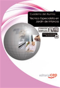 Books Frontpage Cuaderno del Alumno Técnico Especialista en Jardín de Infancia. Formación para el Empleo