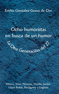 Books Frontpage Ocho humoristas en  busca de un humor: la "otra" Generación del 27