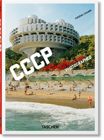 Books Frontpage Frédéric Chaubin. CCCP. Cosmic Communist Constructions Photographed. 40th Ed.