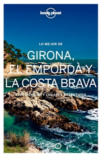 Books Frontpage Lo mejor de Girona, el Empordà y la Costa Brava