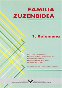 Books Frontpage Familia zuzenbidea. 1. Bolumena
