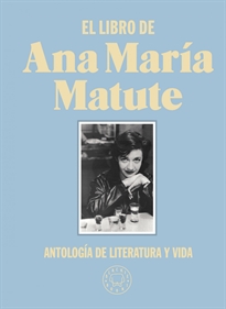 Books Frontpage El libro de Ana María Matute. Edición limitada de tela.