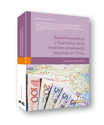 Books Frontpage Aspectos jurídicos y financieros de la inversión empresarial española en China.