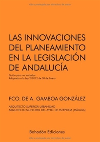 Books Frontpage Las innovaciones del planeamiento en la legislación de Andalucía