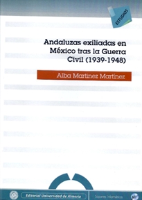 Books Frontpage Andaluzas exiliadas en México tras la Guerra Civil (1939-1948)