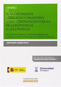 Books Frontpage El nuevo paquete legislativo comunitario sobre contratación pública. De la burocracia a la estrategia (Papel + e-book)