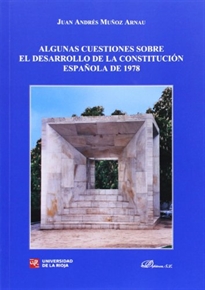 Books Frontpage Algunas cuestiones sobre el desarrollo de la Constitución Española de 1978