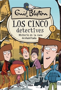 Books Frontpage Los cinco detectives 3 - Misterio de la casa deshabitada