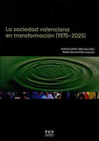 Books Frontpage La sociedad valenciana en transformación (1975-2025)