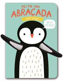 Books Frontpage Fes-me una abraçada petit pingüí