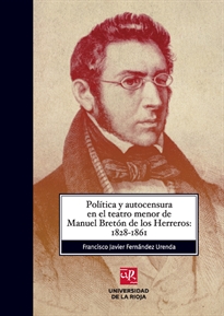 Books Frontpage Política y autocensura en el teatro menor de Manuel Bretón de los Herreros