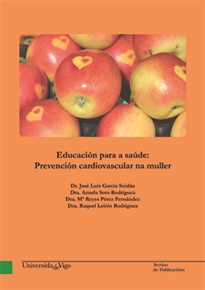 Books Frontpage Educación para a saúde: Prevención cardiovascular na muller.