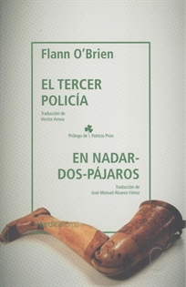 Books Frontpage El tercer policía & En Nadar-Dos-Pájaros