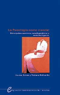 Books Frontpage La Psicología como ciencia: Principales cambios paradigmáticos y metodológicos