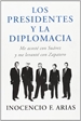 Front pageLos presidentes y la diplomacia
