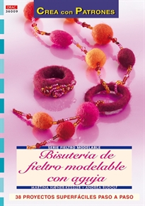 Books Frontpage Serie Fieltro Modelable nº 9. BISUTERÍA DE FIELTRO MODELABLE CON AGUJA