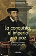 Front pageLa conquista, el imperio y la paz