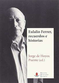 Books Frontpage Eulalio Ferrer, recuerdos e historias