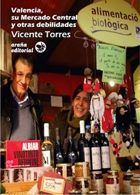 Books Frontpage Valencia, su Mercado Central y otras debilidades