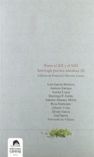Books Frontpage Entre el XX y el XXI. Antología poética andaluza
