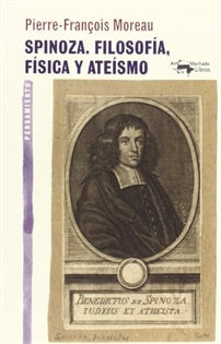 Books Frontpage Spinoza. Filosofía, física y ateísmo