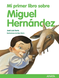 Books Frontpage Mi primer libro sobre Miguel Hernández