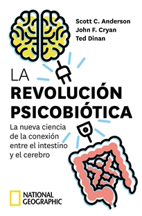 Books Frontpage La revolución psicobiótica. La nueva ciencia de la conexión entre el intestino y el cerebro
