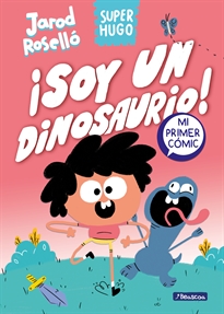 Books Frontpage Super Hugo 1 - ¡Soy un dinosaurio!