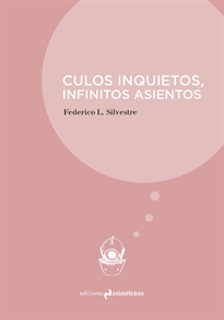 Books Frontpage Culos Inquietos, Infinitos Asientos