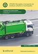 Front pageRecogida y transporte de residuos urbanos o municipales. SEAG0108 - Gestión de residuos urbanos e industriales