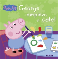 Books Frontpage Peppa Pig. Un cuento - ¡George empieza el cole!