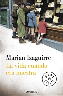 Books Frontpage La vida cuando era nuestra