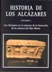 Front pageHistoria de los Alcázares. Volumen  I y Ii