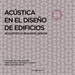 Front pageAcústica en el diseño de edificios. Acoustics in Building Desing