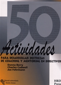 Books Frontpage 50 actividades para desarrollar destrezas de Coaching y Mentoring en directivos