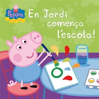 Books Frontpage Peppa Pig. Un conte - En Jordi comença l'escola!