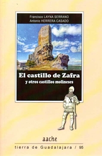 Books Frontpage El castillo de Zafra y otros castillos molineses