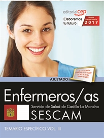 Books Frontpage Enfermeros/as. Servicio de Salud de Castilla-La Mancha (SESCAM). Temario específico Vol. III.